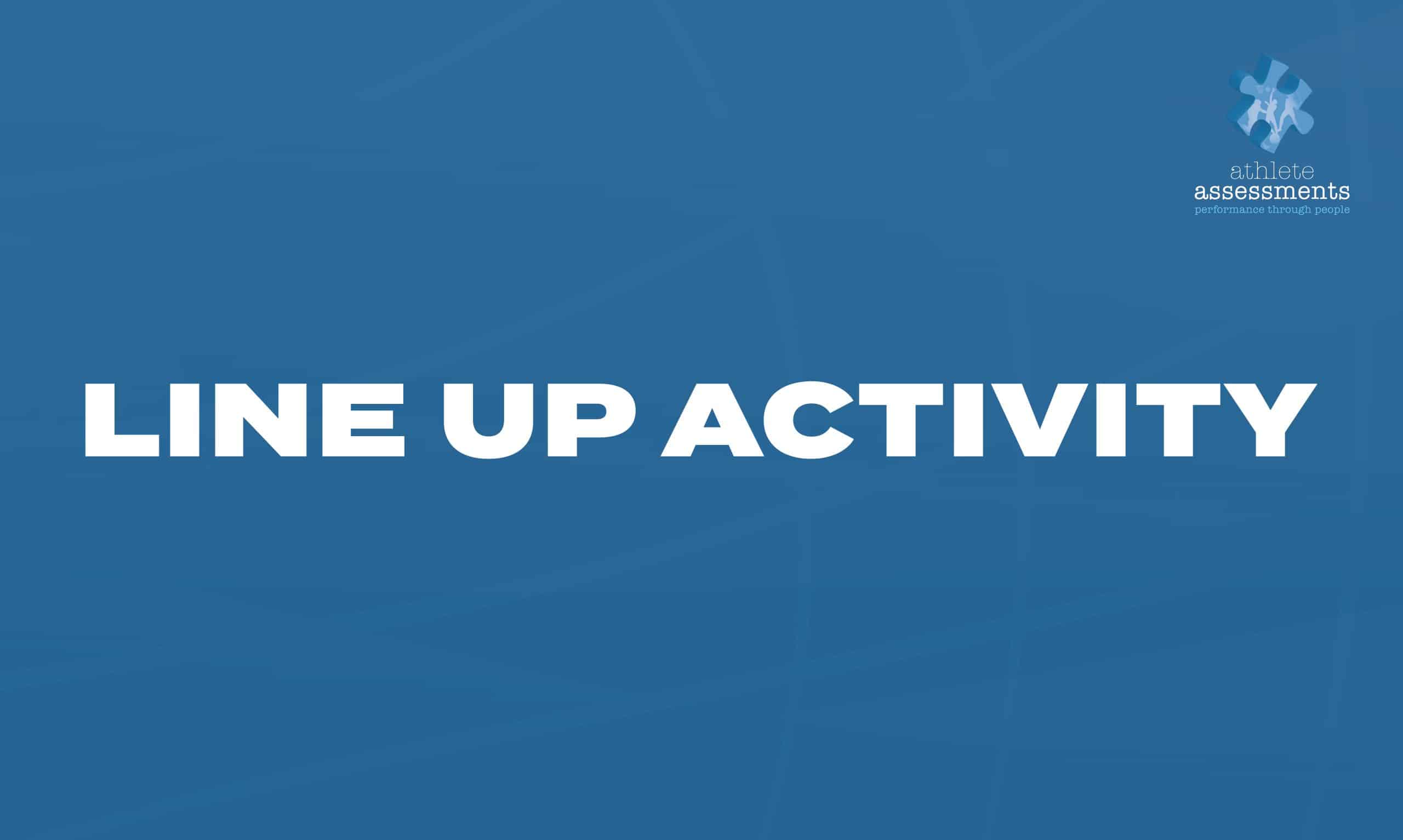 AA_Line Up Activity_Cover Slide